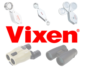 Vixen放大鏡與望遠鏡
